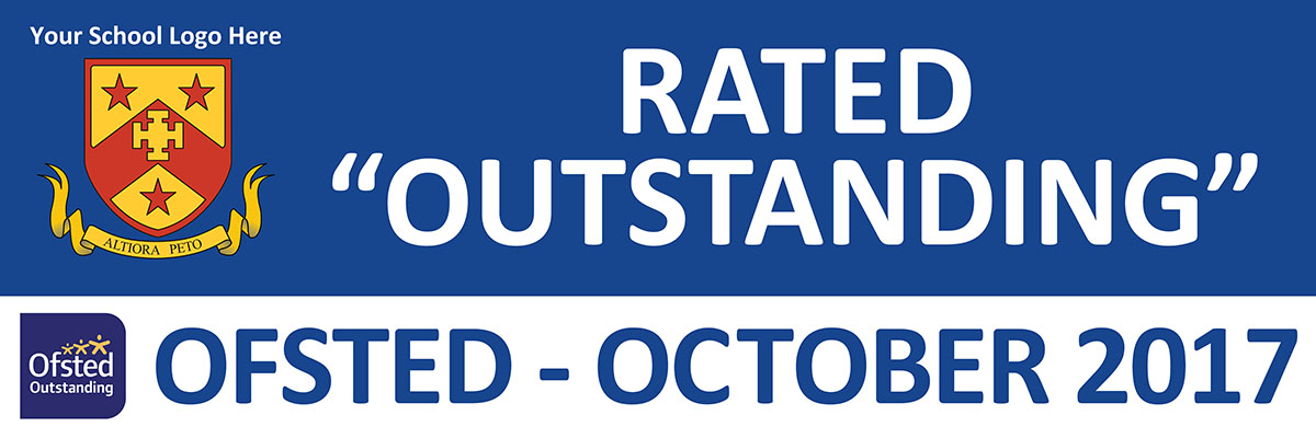 School Banner ofsted | Your Local Banner Printing Hero!